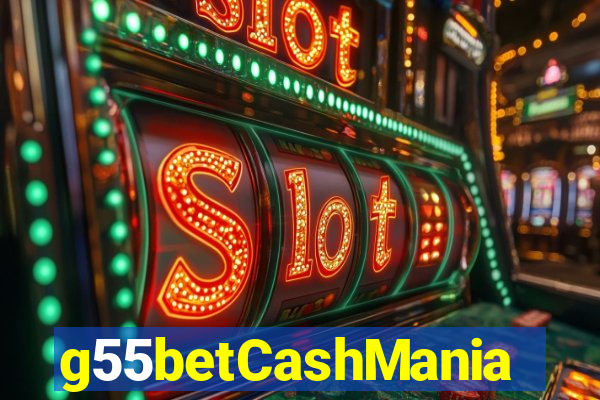 g55betCashMania