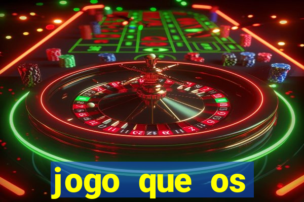 jogo que os famosos jogam para ganhar dinheiro