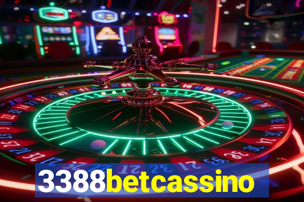 3388betcassino