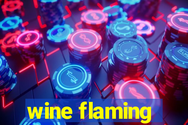 wine flaming