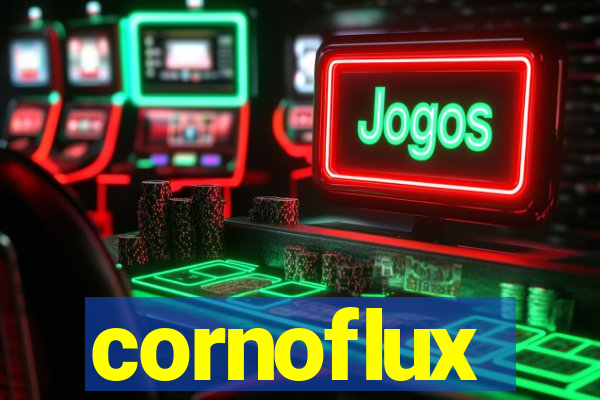 cornoflux