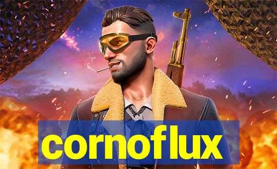 cornoflux