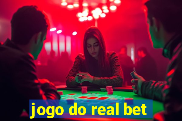 jogo do real bet