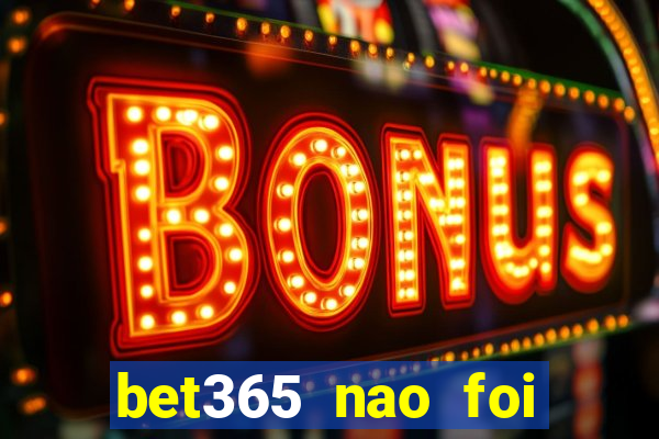 bet365 nao foi possivel processar seu deposito