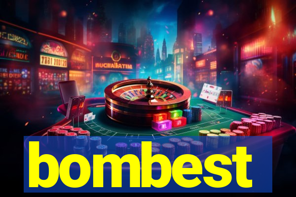 bombest