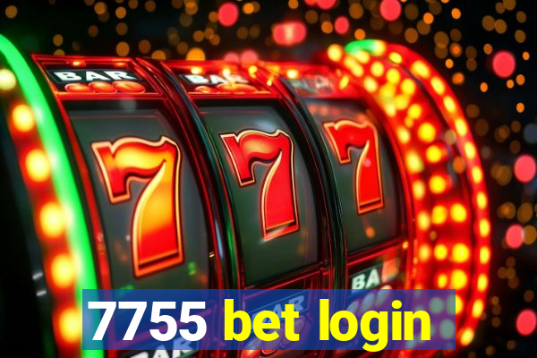 7755 bet login