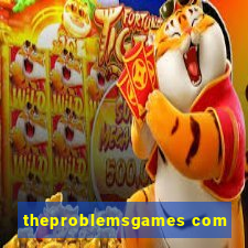 theproblemsgames com