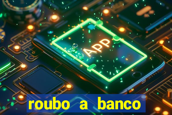 roubo a banco nesta madrugada