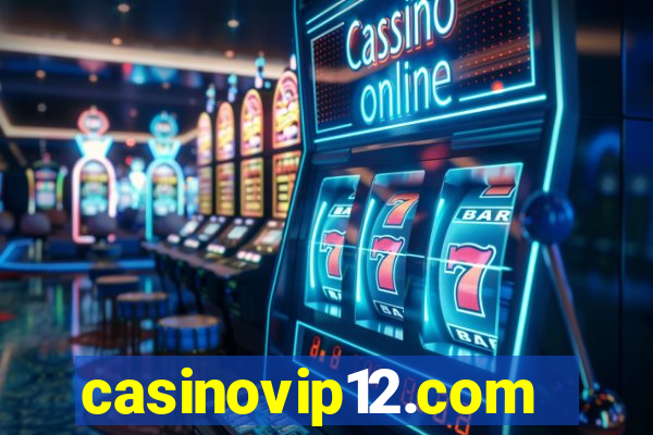 casinovip12.com