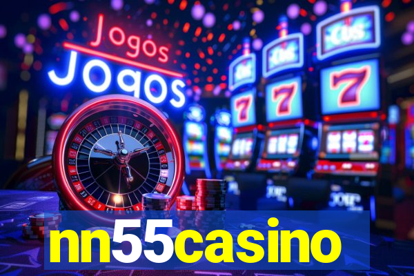 nn55casino