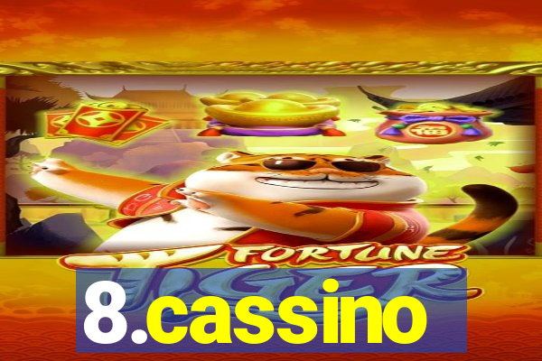 8.cassino