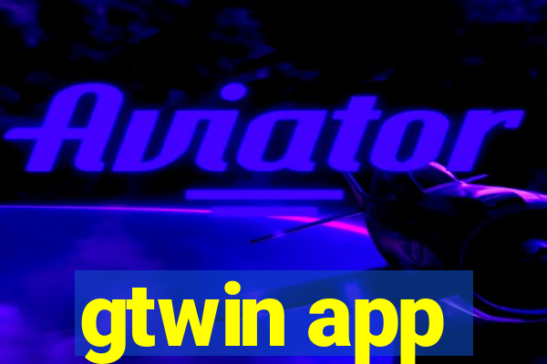 gtwin app