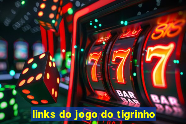 links do jogo do tigrinho