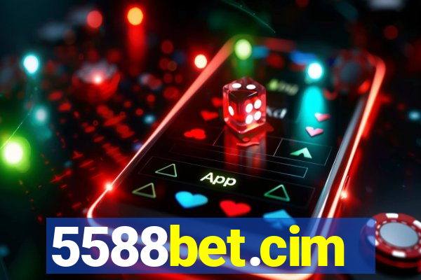 5588bet.cim