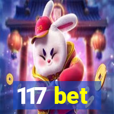 117 bet