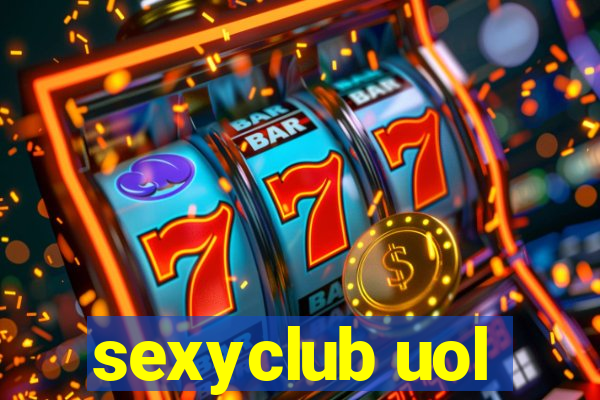 sexyclub uol