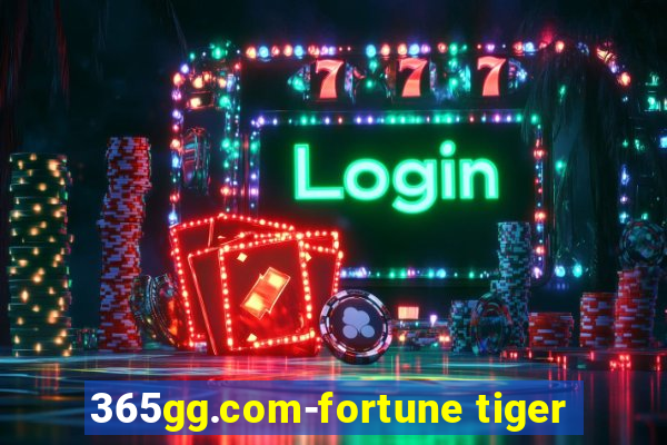 365gg.com-fortune tiger