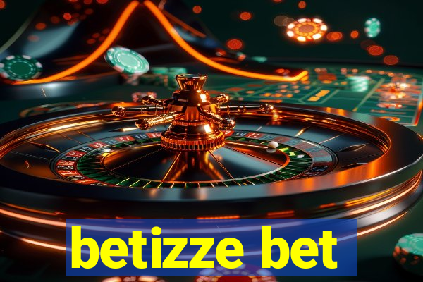 betizze bet