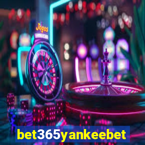 bet365yankeebet