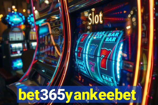 bet365yankeebet