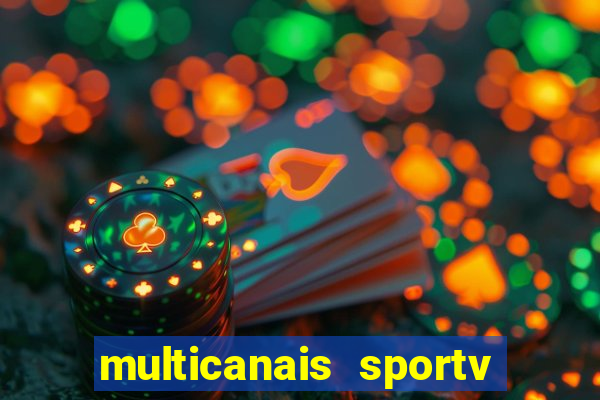 multicanais sportv 2 ao vivo