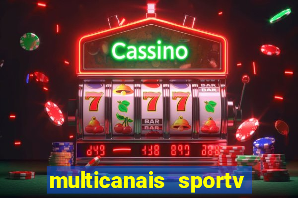 multicanais sportv 2 ao vivo