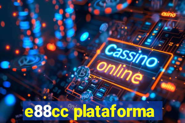 e88cc plataforma