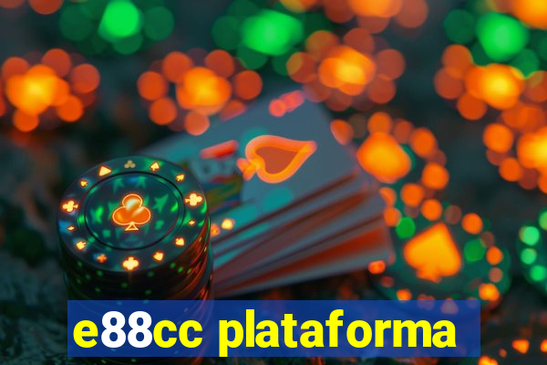 e88cc plataforma