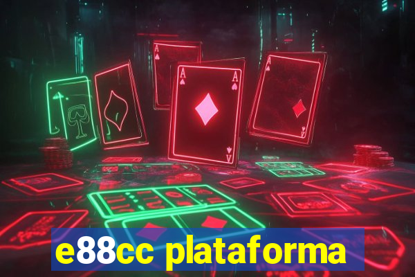 e88cc plataforma