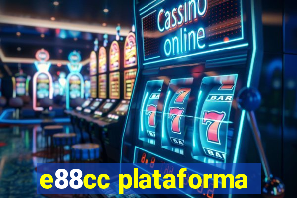 e88cc plataforma