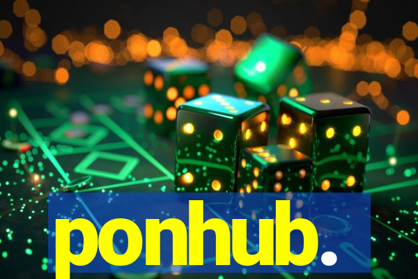 ponhub.