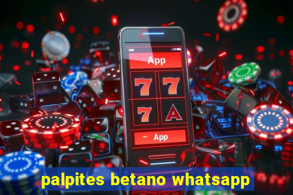 palpites betano whatsapp