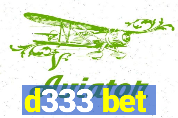 d333 bet