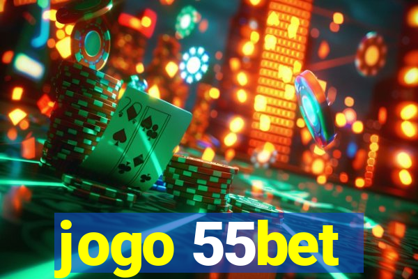 jogo 55bet