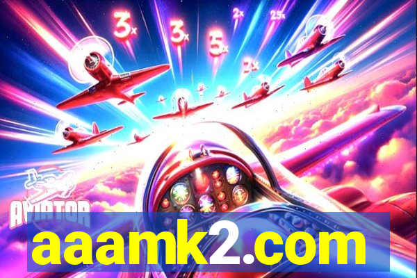 aaamk2.com