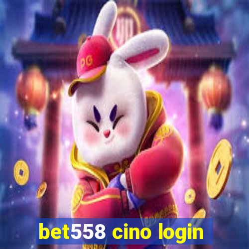 bet558 cino login