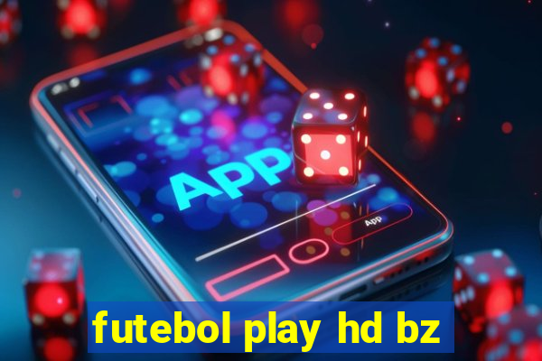 futebol play hd bz