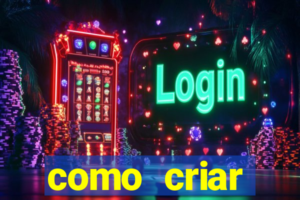 como criar plataforma de slots