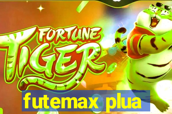 futemax plua