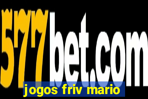 jogos friv mario