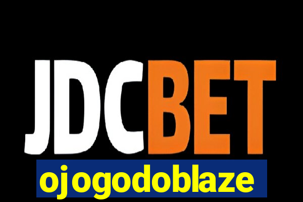 ojogodoblaze