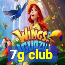 7g club