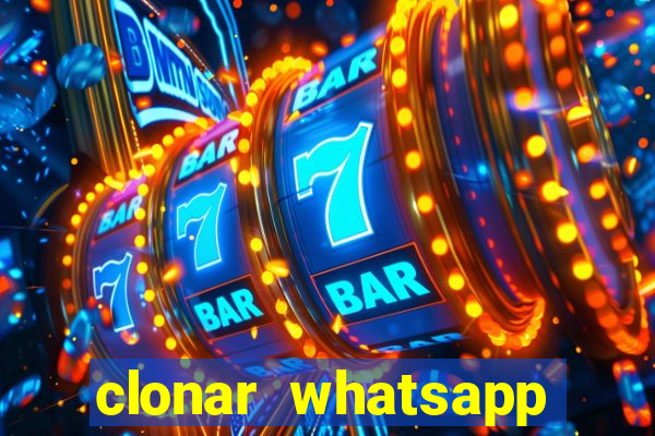 clonar whatsapp normal gratis