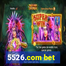 5526.com bet