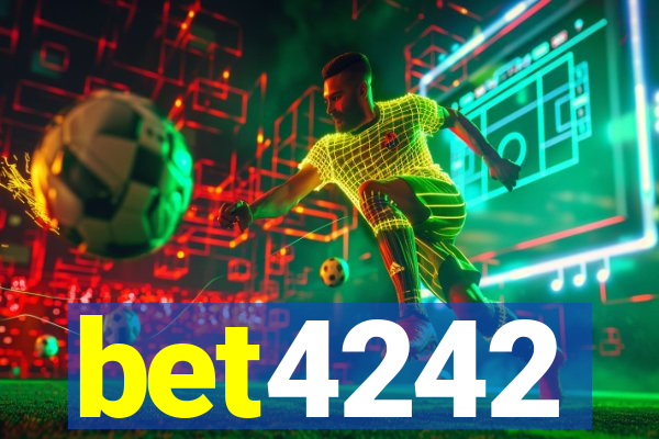 bet4242