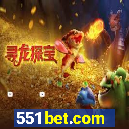 551 bet.com