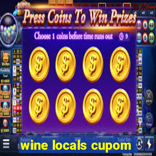 wine locals cupom