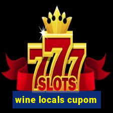 wine locals cupom