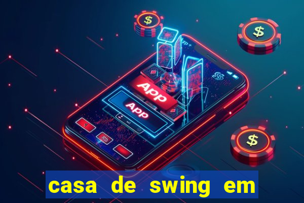 casa de swing em foz do iguaçu