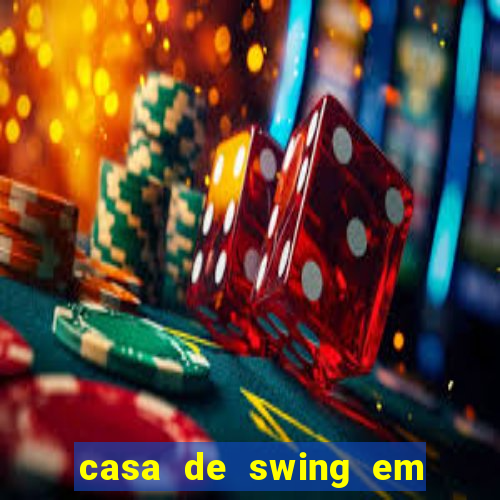 casa de swing em foz do iguaçu